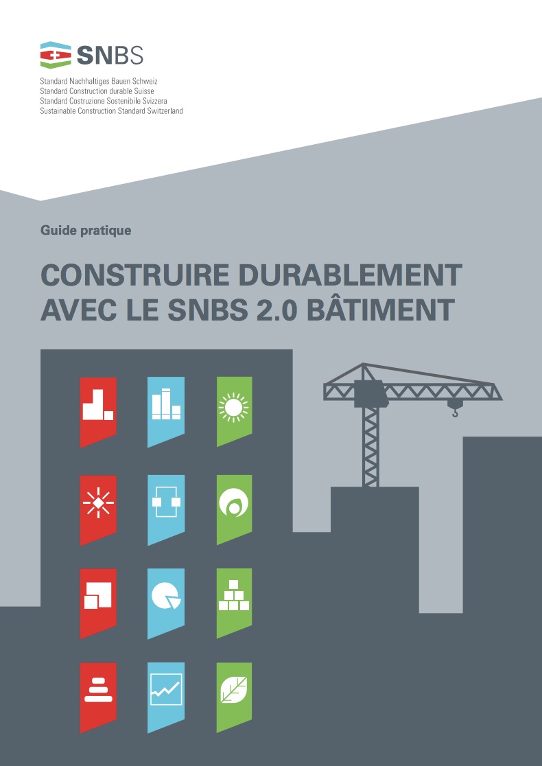 1536_cover Le nouveau guide pratique "Construire durablement avec le SNBS 2.0. Bâtiment"