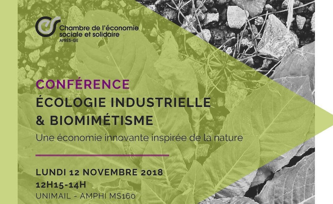 Captation vidéo de la Conférence : Ecologie Industrielle & Biomimétisme