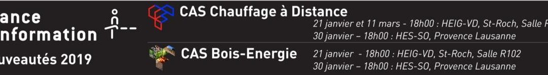 Séances d&rsquo;information sur deux nouvelles formations CAS sur les thèmes du Chauffage à distance et du Bois-énergie par l&rsquo;Institut du Génie Thermique de la heig-vd