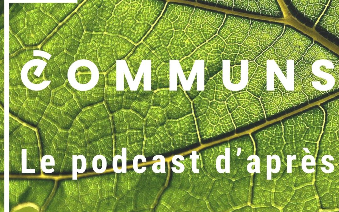 APRÈS lance « COMMUNS: Le podcast d&rsquo;après »