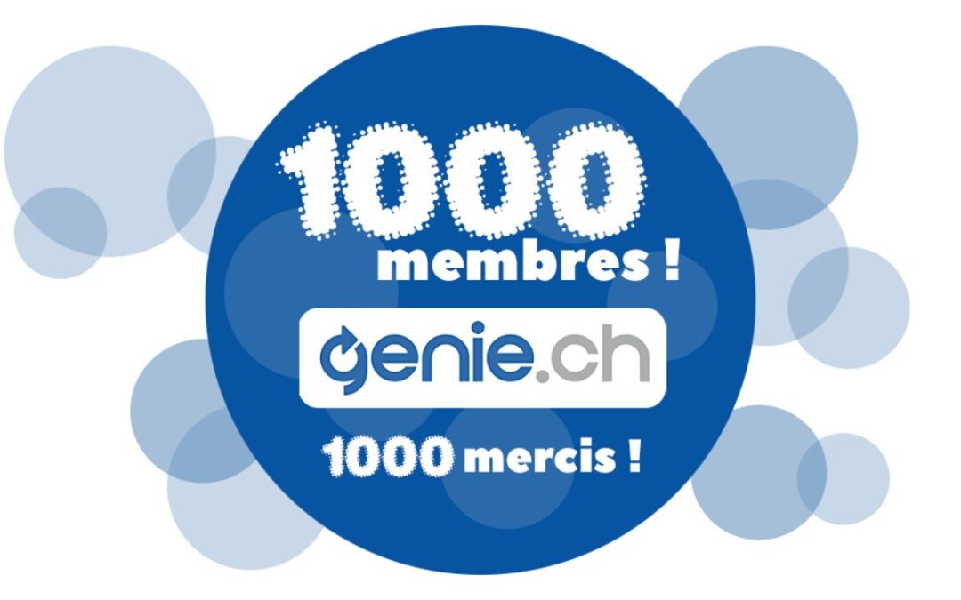 Genie.ch : le cap des 1000 membres est franchi !