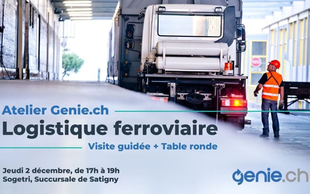 Atelier GENIE #11 / Synthèse – Logistique ferroviaire