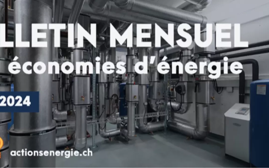 Economies d&rsquo;énergie à Genève – Bulletin de mars 2024