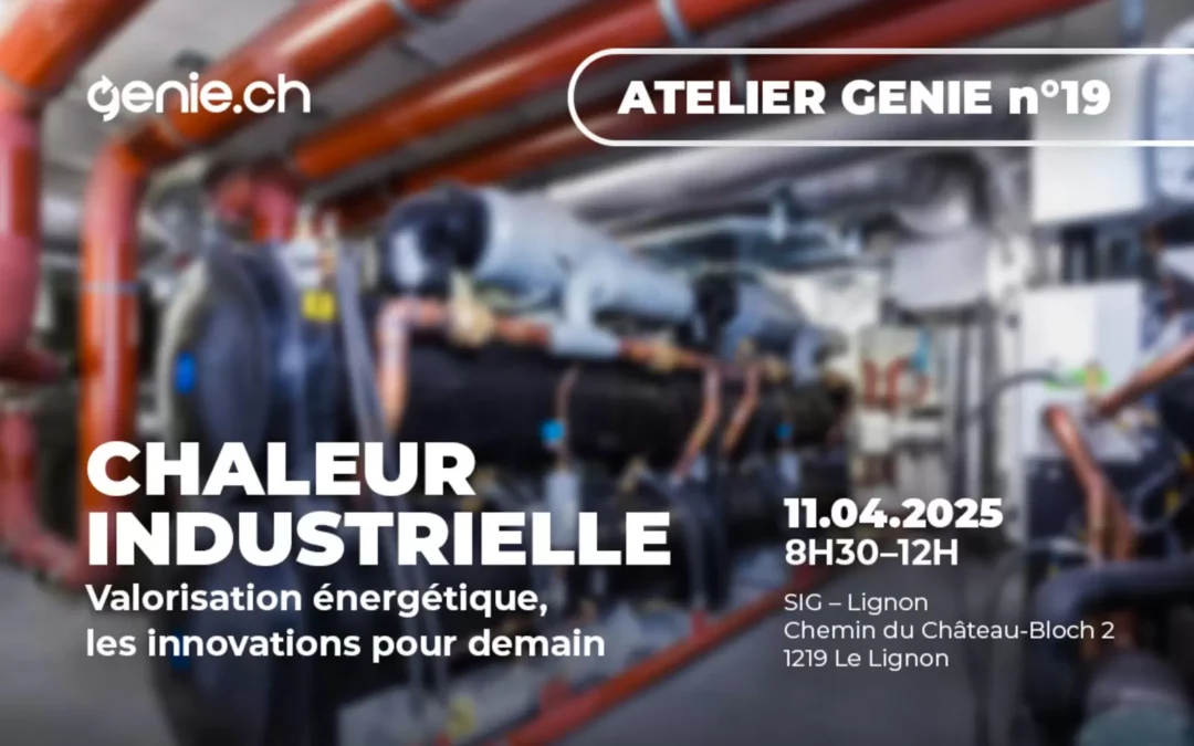 Atelier GENIE #19 – Chaleur industrielle