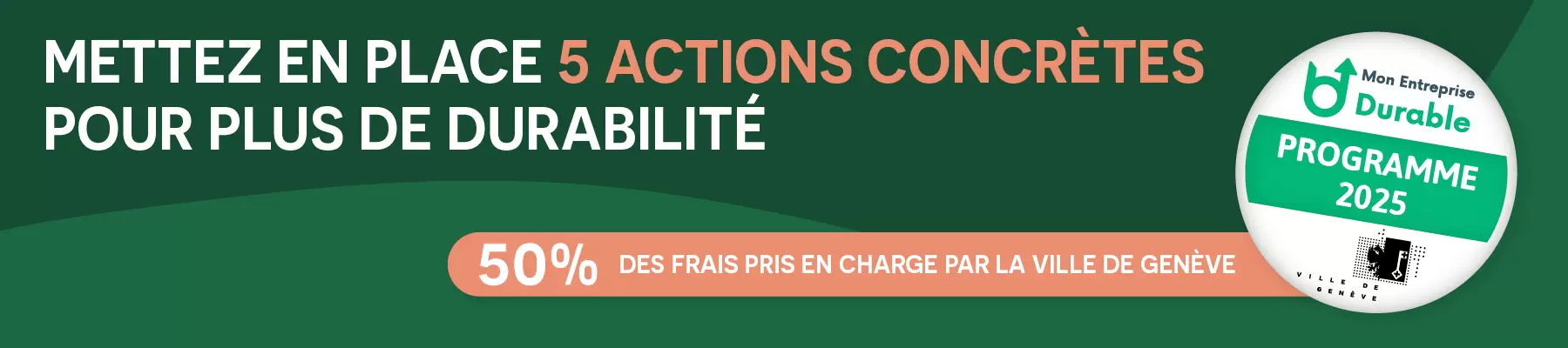 Opportunité unique: l'accompagnement à la durabilité financé par la Ville de Genève