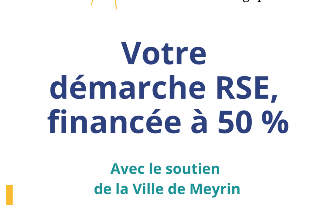 COMETE PRO: un fonds pour la RSE des PME meyrinoises